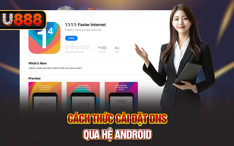 Cách thức cài đặt DNS qua hệ Android