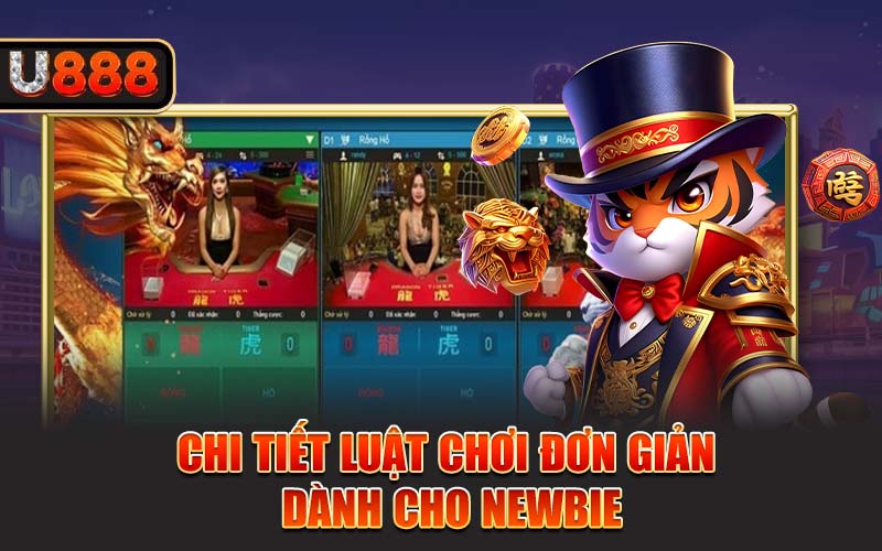 Chi tiết luật chơi đơn giản dành cho newbie