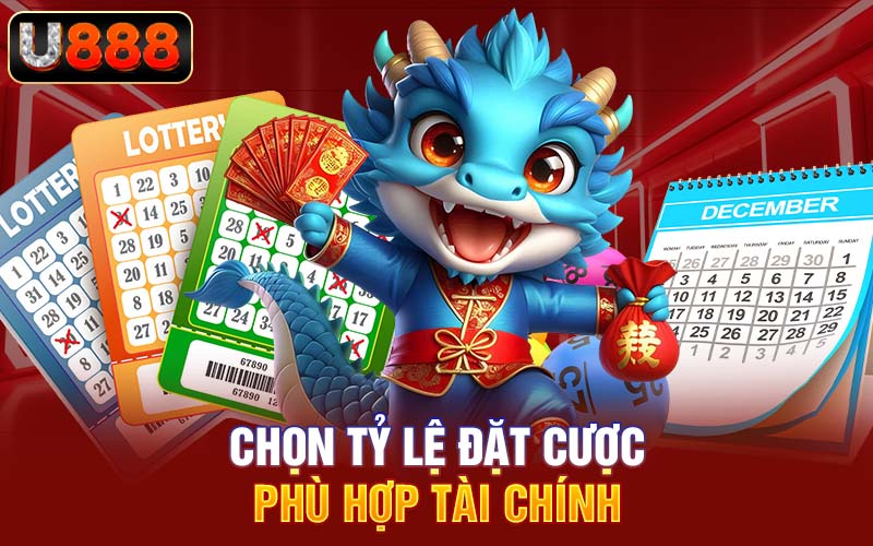 Chọn tỷ lệ đặt cược phù hợp tài chính