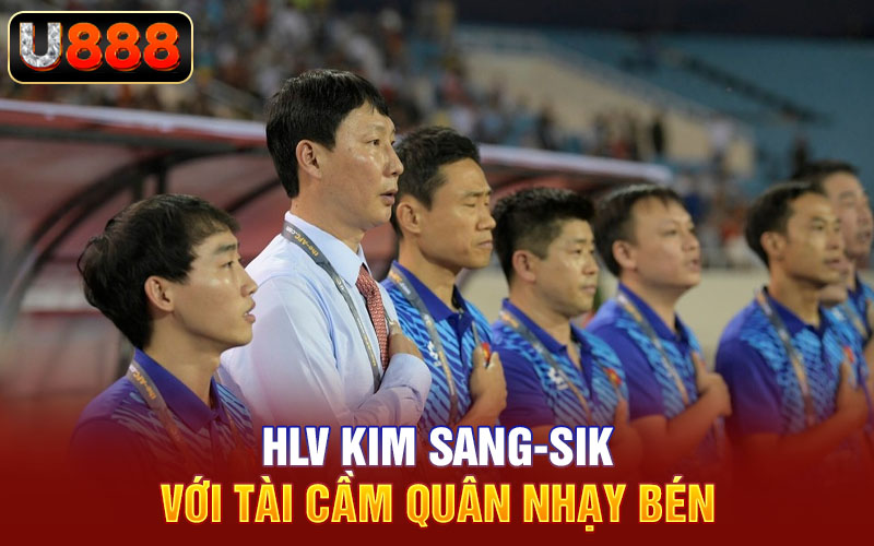 HLV Kim Sang-Sik với tài cầm quân nhạy bén