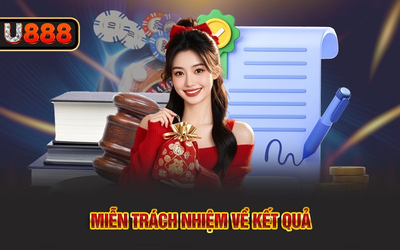 Miễn trách nhiệm về kết quả