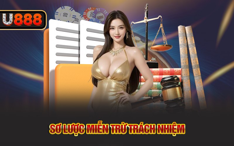 Sơ lược miễn trừ trách nhiệm