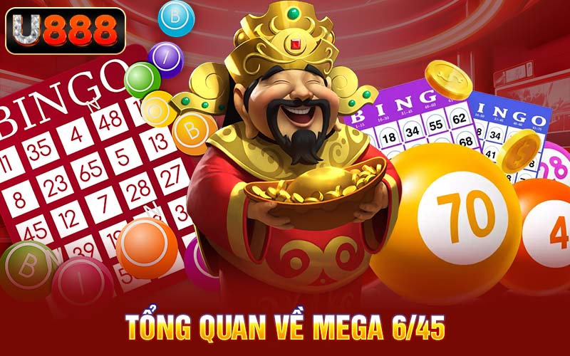 Tổng quan về Mega 6/45