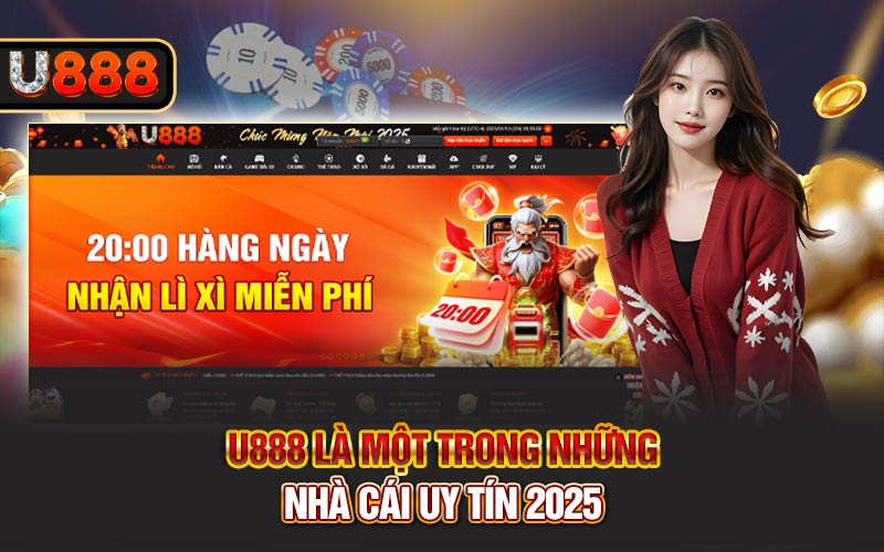 U888 là một trong những nhà cái uy tín 2025